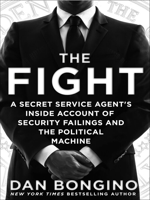 Title details for The Fight by Dan Bongino - Wait list